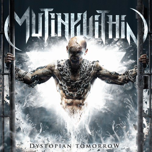 Mutiny Within : Dystopian Tomorrow